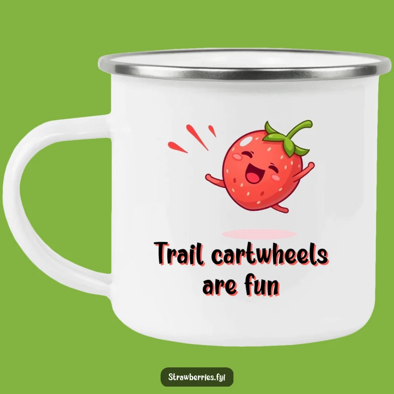 Funny Giddy Strawberry Camping Mug - Cartwheel into Your Adventures!