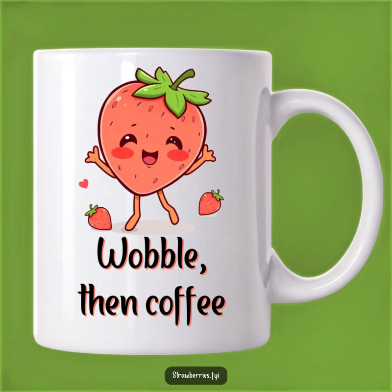 Funny Kawaii Strawberry Wobble Dance Mug - Joyful & Hilarious Gift for Happy People