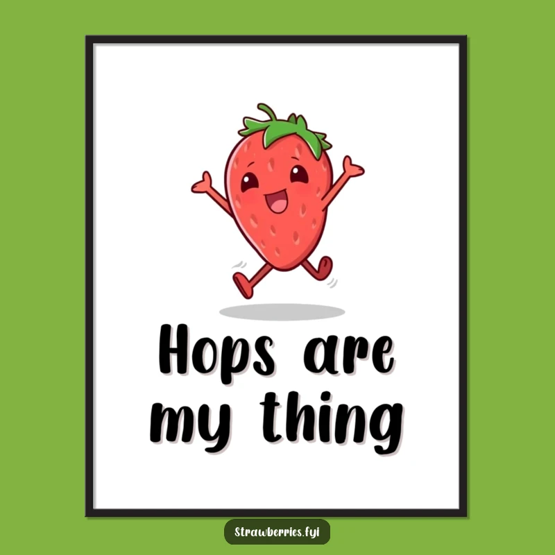 Funny Strawberry Hop Digital Art: Hilarious Fruit Character Decor