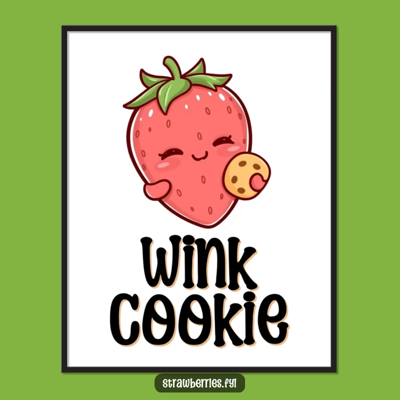 Funny Kawaii Strawberry Wink Cookie Digital Art - Cheeky Printable for Playful Spaces