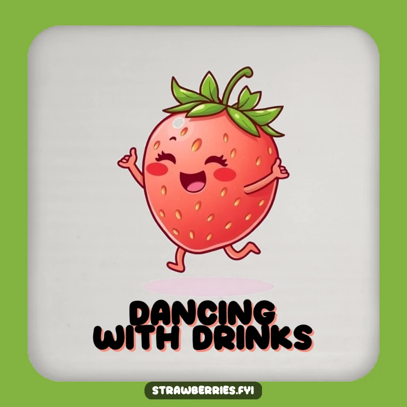 Funny Strawberry Happy Dance Coaster - Protect Surfaces with Cheer