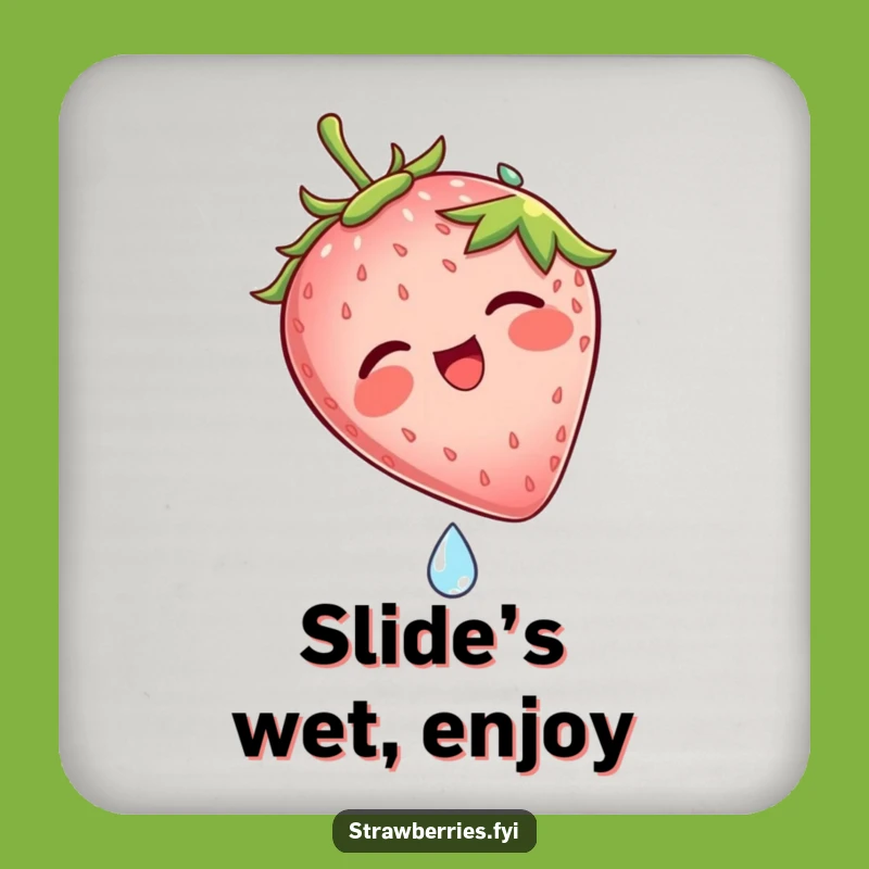Funny Strawberry Dew Drop Slide Coaster: Protect Surfaces with Humor