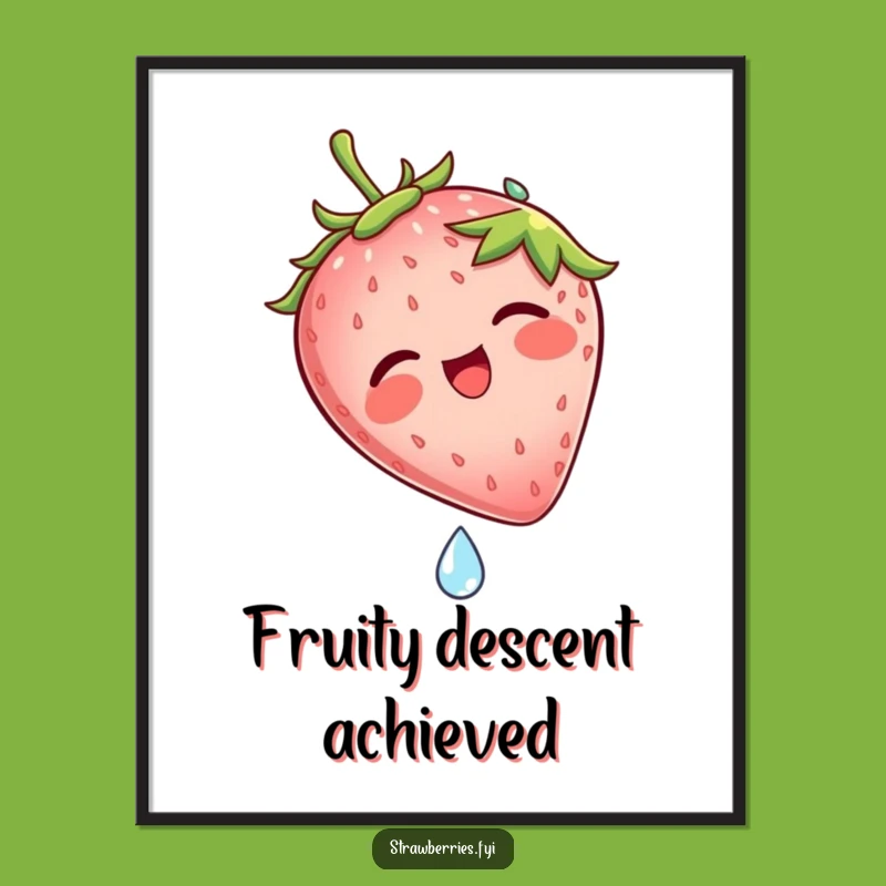 Funny Strawberry Dew Drop Slide Poster: Hilarious Animated Art Print Gift