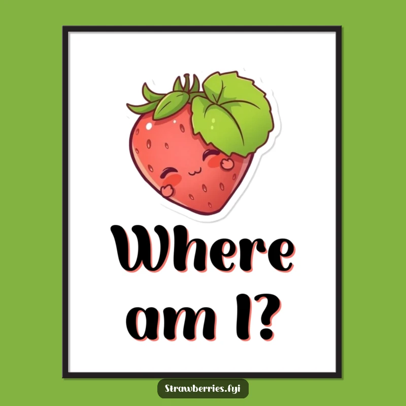 Funny Strawberry Leaf Poster: A Playful Peek for Your Walls!