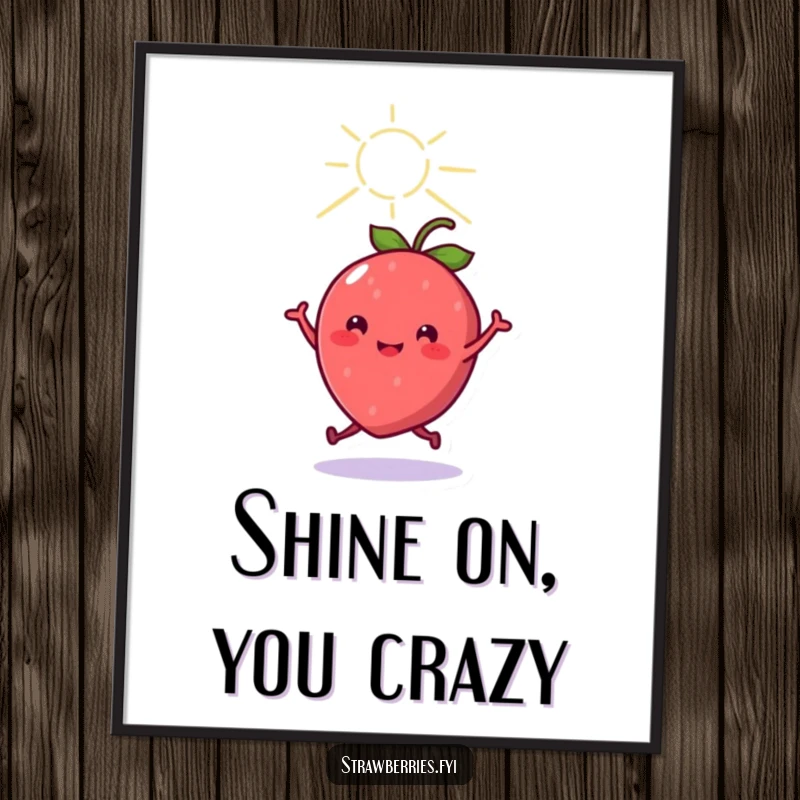 Funny cheerful kawaii strawberry character dancing under a sunbeam, presented as vibrant wall art, perfect for lovers of cute and humorous decor.