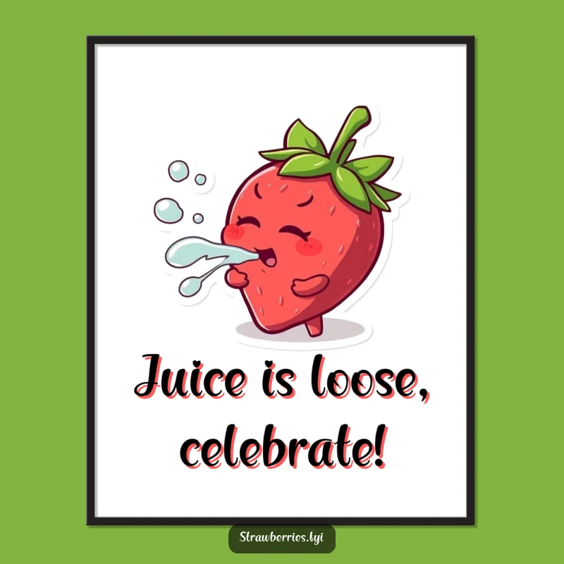 Strawberry Juice Squirting Wall Art: Free Printable Funny Downloadable Decor