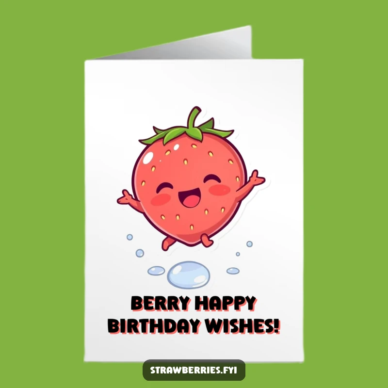 Free Printable Funny Strawberry Birthday Card - DIY Downloadable Gift for a Sweet Celebration