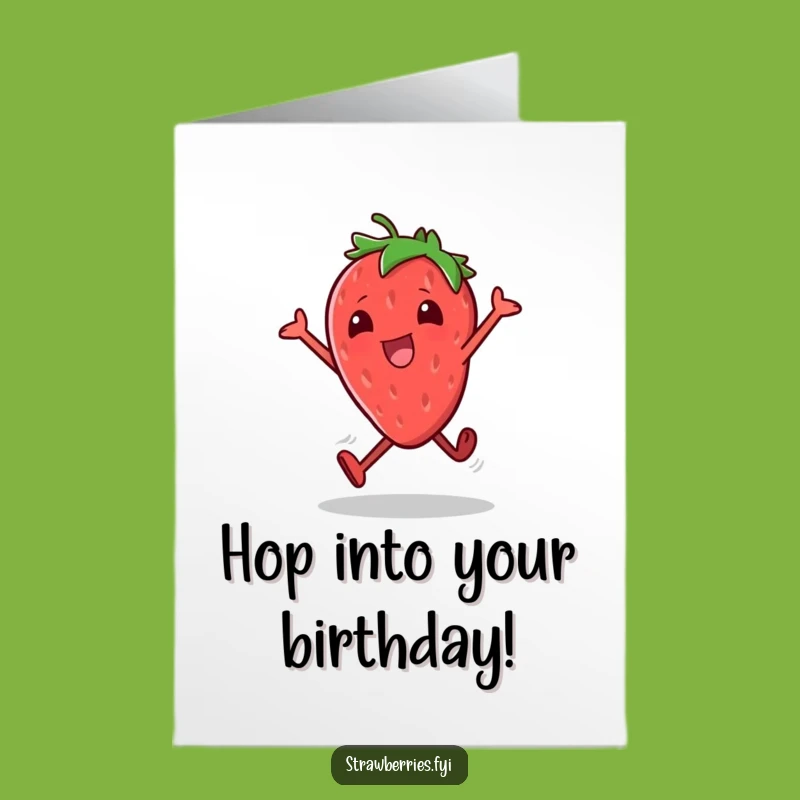 Free Printable Birthday Card: Excited Strawberry Hops Birthday Cheer
