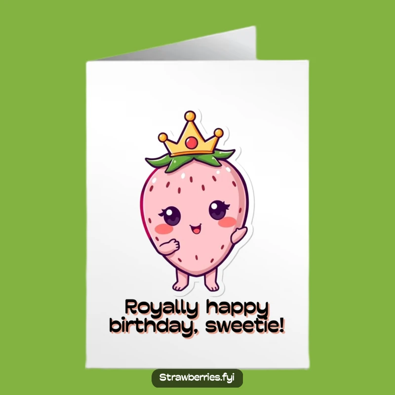 Free Printable Birthday Card: Regal Kawaii Strawberry King/Queen