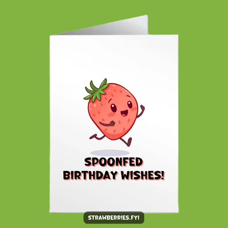 Free Printable Birthday Card: Strawberry Chasing Spoon, Foodie Humor Downloadable