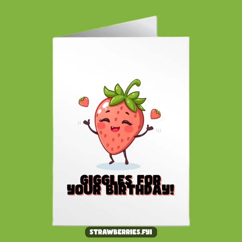 Free Printable Birthday Card: Juggling Strawberry Playful Funny Downloadable Gift