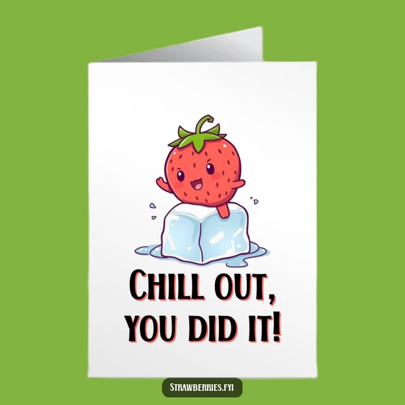 Free Printable Congratulations Card: Strawberry's Slippery Success - Downloadable Humor