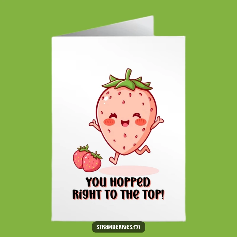 Free Printable Kawaii Strawberry Congrats Card: Hoppy Berry for Your Success