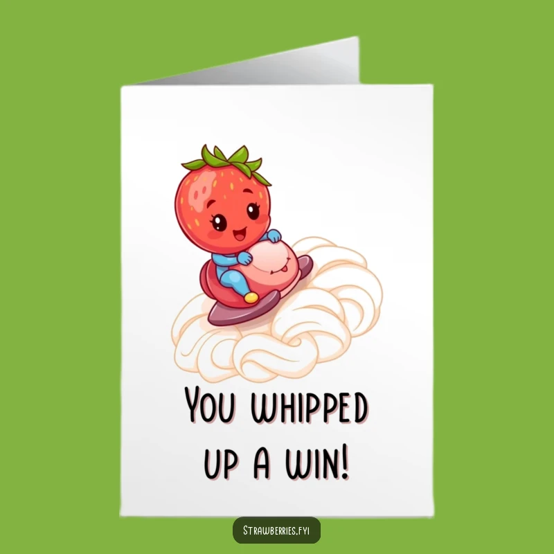 Free Printable Strawberry Congrats Card: Zooming Success Whipped Cream Greeting
