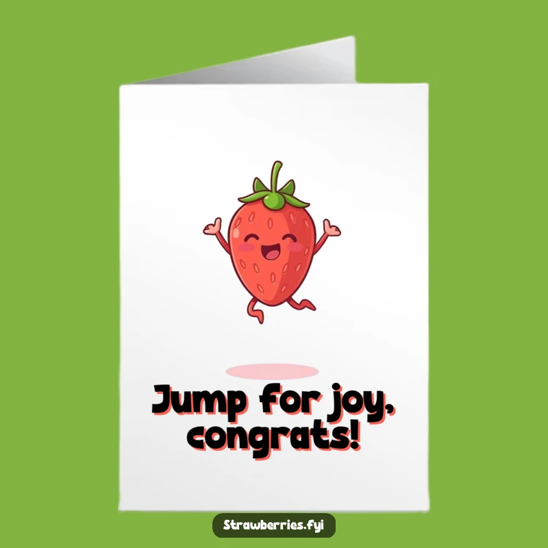Free Printable Congratulations Card: Jumping Strawberry Happy Funny Downloadable Gift