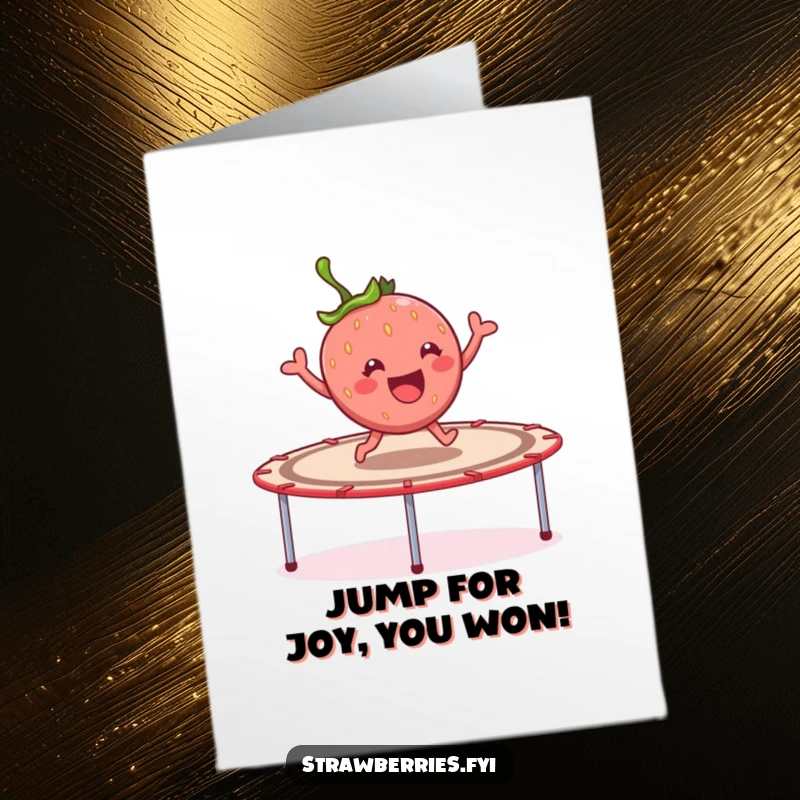 Funny Free Printable Congratulations Card: A happy strawberry character bounces exuberantly on a giant trampoline, celebrating.