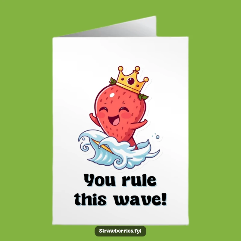 Free Printable Congrats Card: Laughing Strawberry Crown Funny Downloadable Fruit Gift