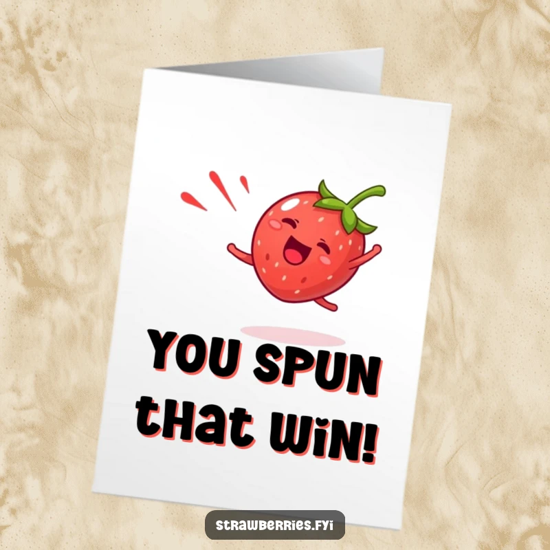 Funny Free Printable Congratulations Card: Giddy strawberry cartwheels with excitement, leaving a trail of success.
