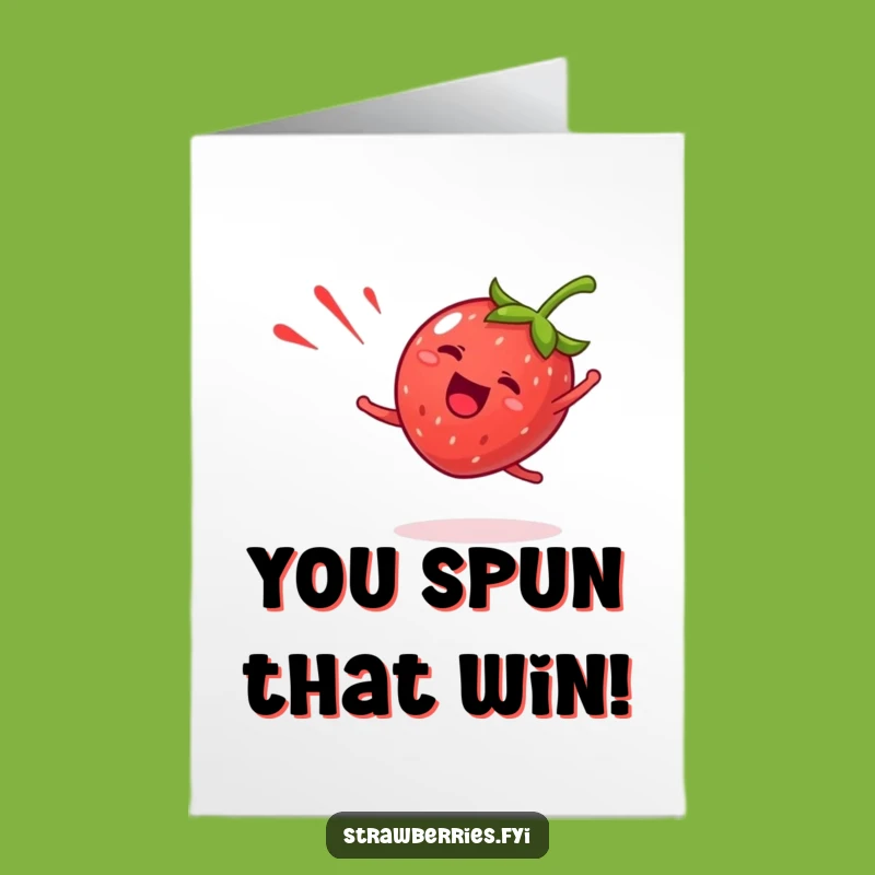 Free Printable Congrats Card: Giddy Strawberry Cartwheel Funny Downloadable Fruit Gift