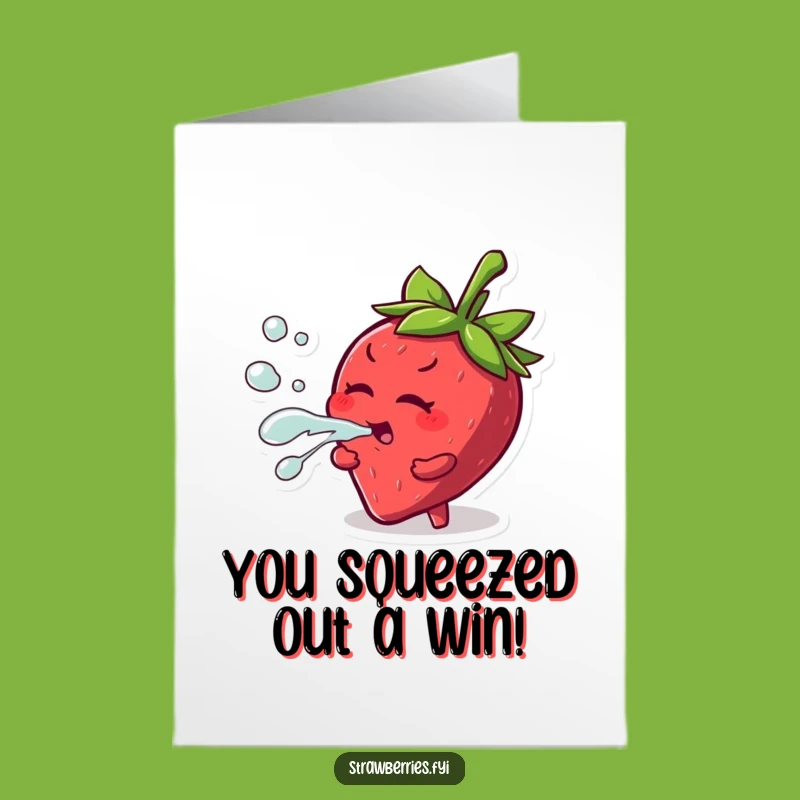 Strawberry Congratulations Card: Free Printable Funny Juice Downloadable Gift