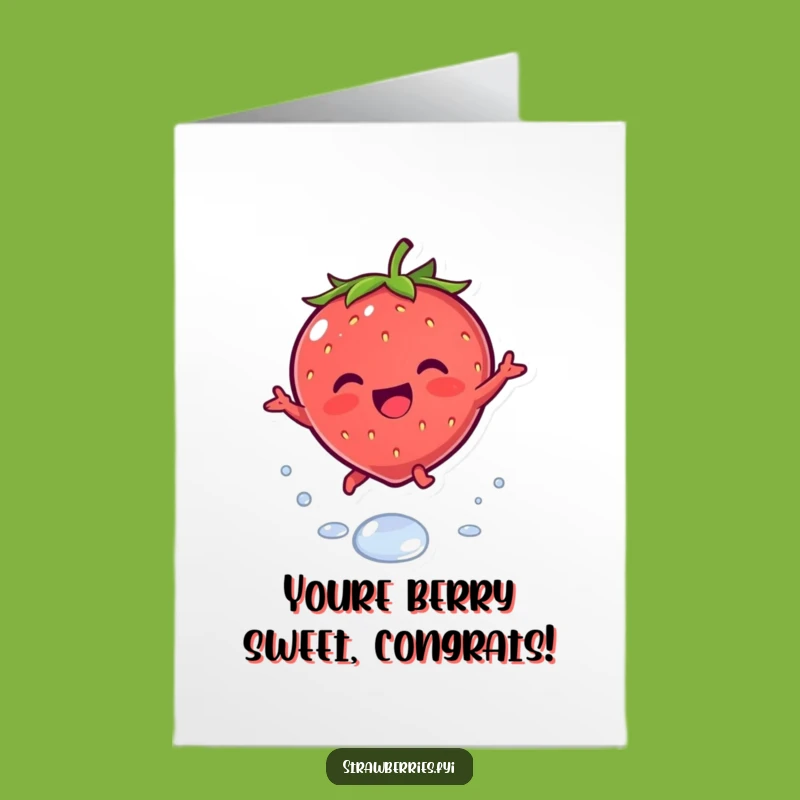 Free Printable Strawberry Congrats Card - Funny DIY Downloadable for Sweet Success