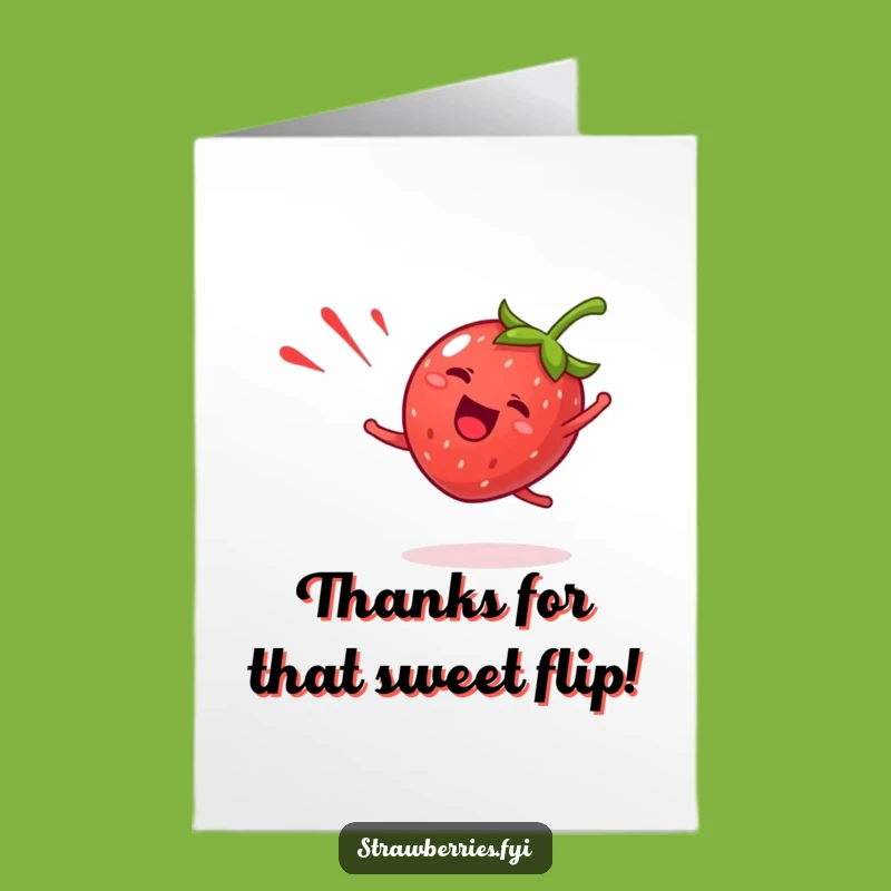 Free Printable Thank You Card: Giddy Strawberry Cartwheel Funny Downloadable Fruit Gift