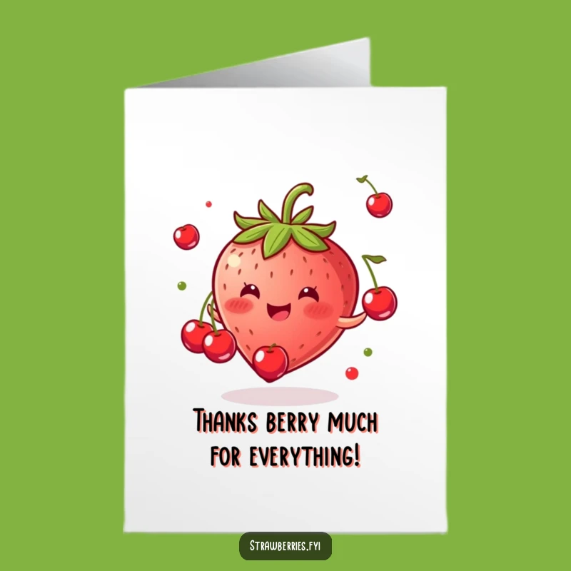 Free Printable Thank You Card: Juggling Strawberry Gratitude - Funny Downloadable Gift