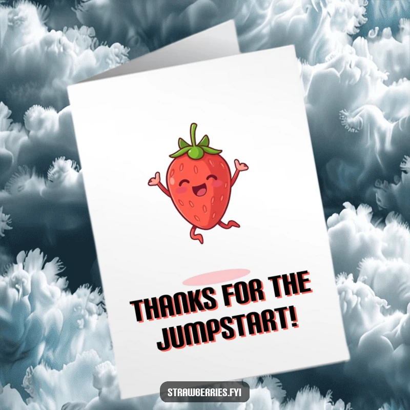 Funny Free Printable Thank You Card: a delighted anthropomorphic strawberry mid-jump for joy, conveying thanks with exuberant energy.
