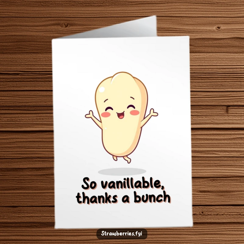 Funny Free Printable Thank You Card: Vanilla bean character dancing happily, spreading positive vibes.