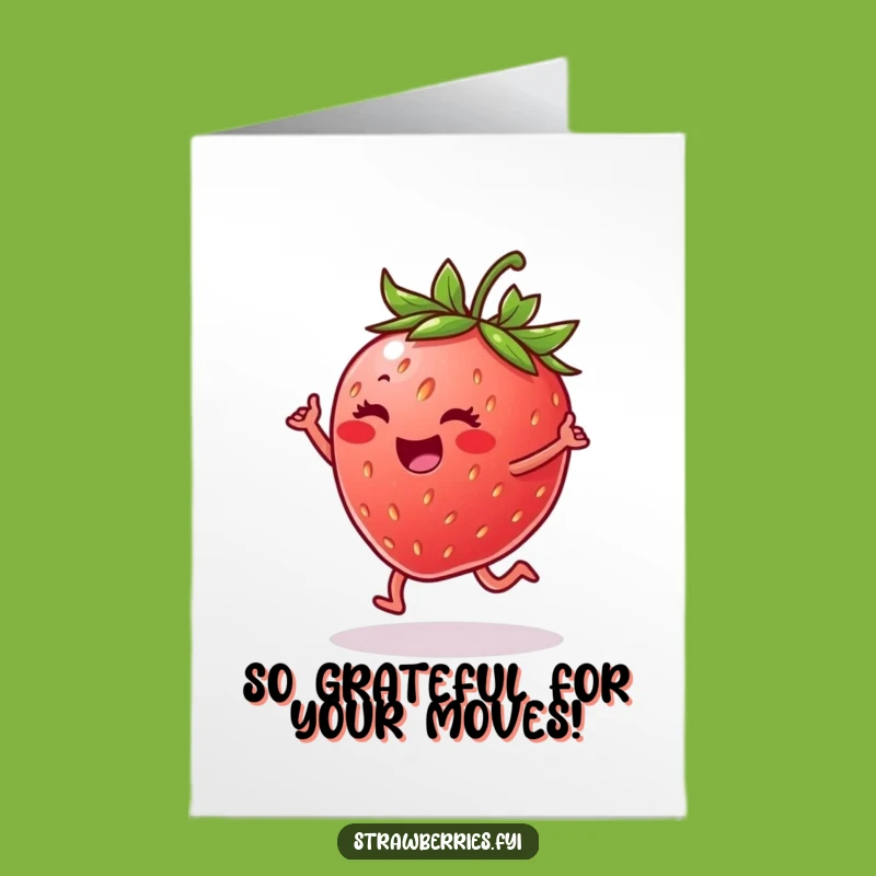 Free Printable Thank You Card: Dancing Strawberry Gratitude - Funny Downloadable Gift