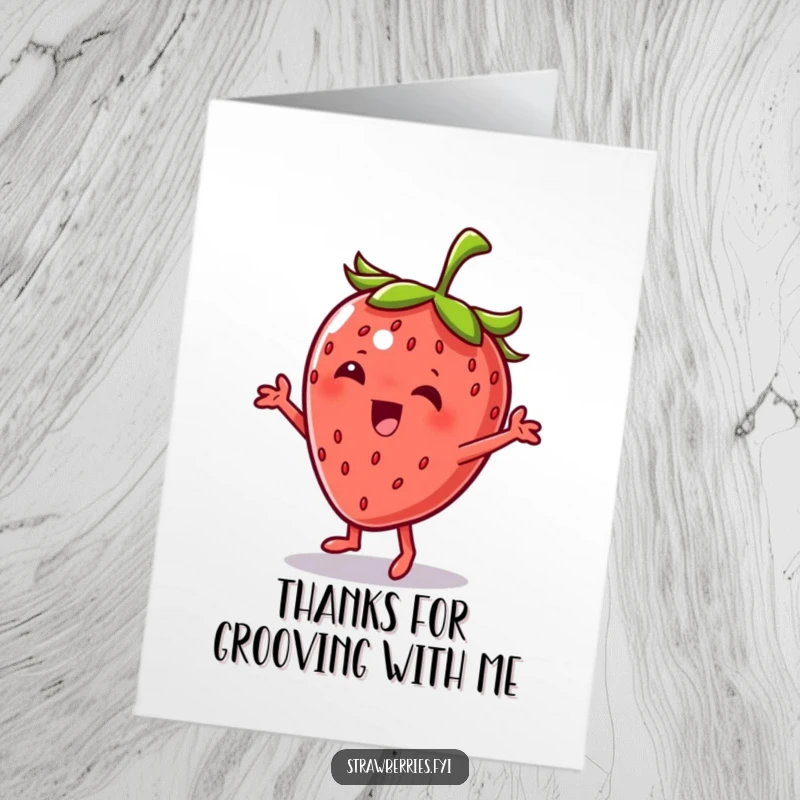 Funny Free Printable Thank You Card: A strawberry character dancing with a jaunty tilt and a playful attitude.