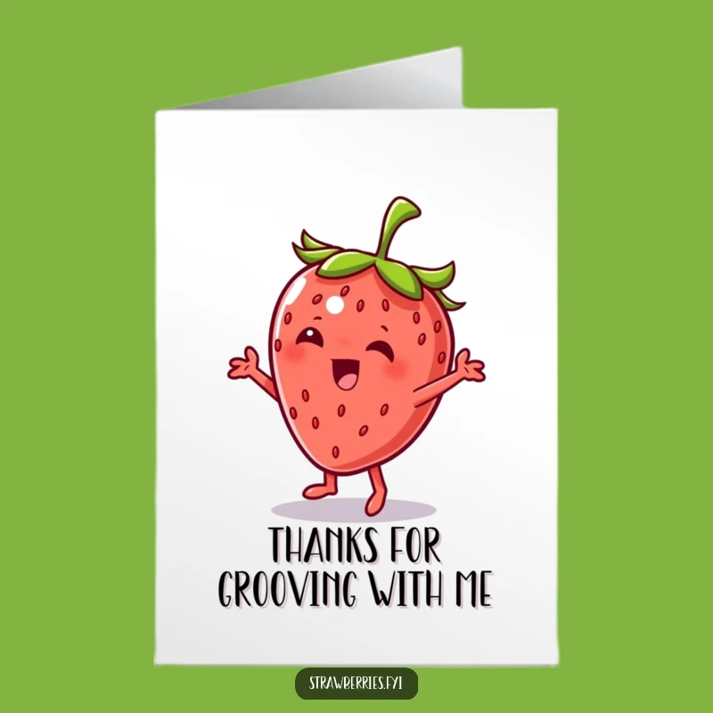 Free Printable Dancing Strawberry Thank You Card - Funky Downloadable Expressing Groovy Thanks