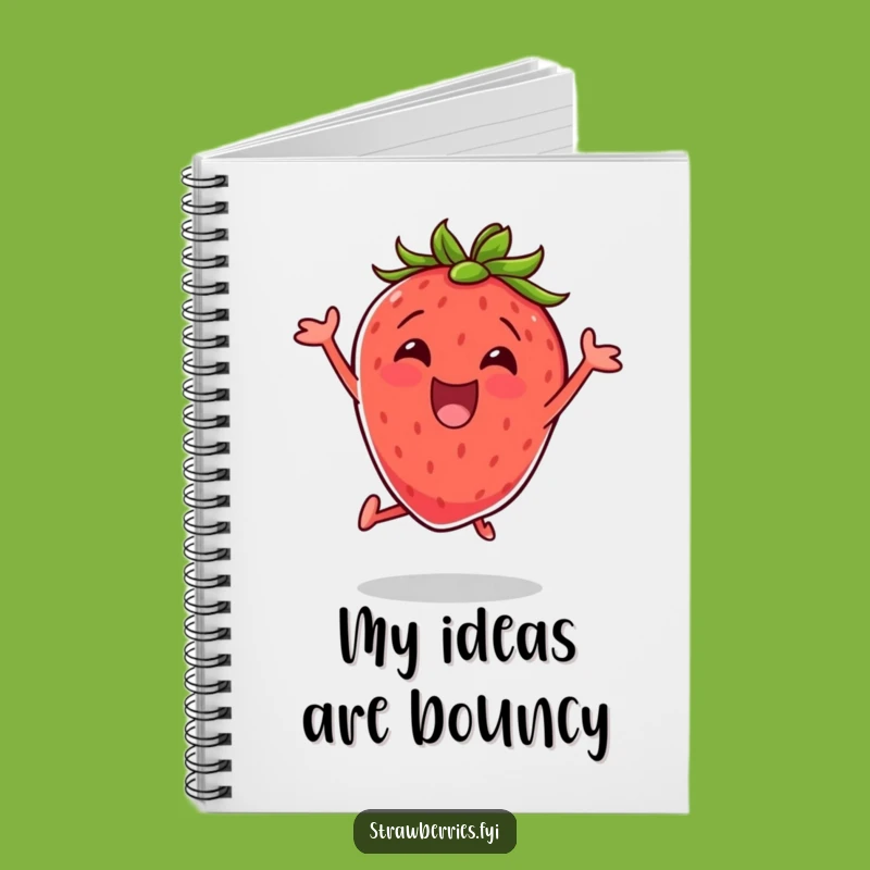 Funny Excited Strawberry Notebook Jot Down Ideas With Energetic Flair