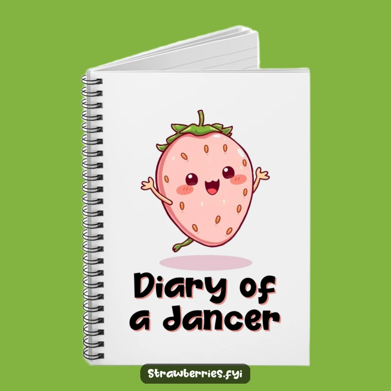 Funny Kawaii Strawberry Dance Notebook: Jot Down Grooves, Perfect Funny Gift!