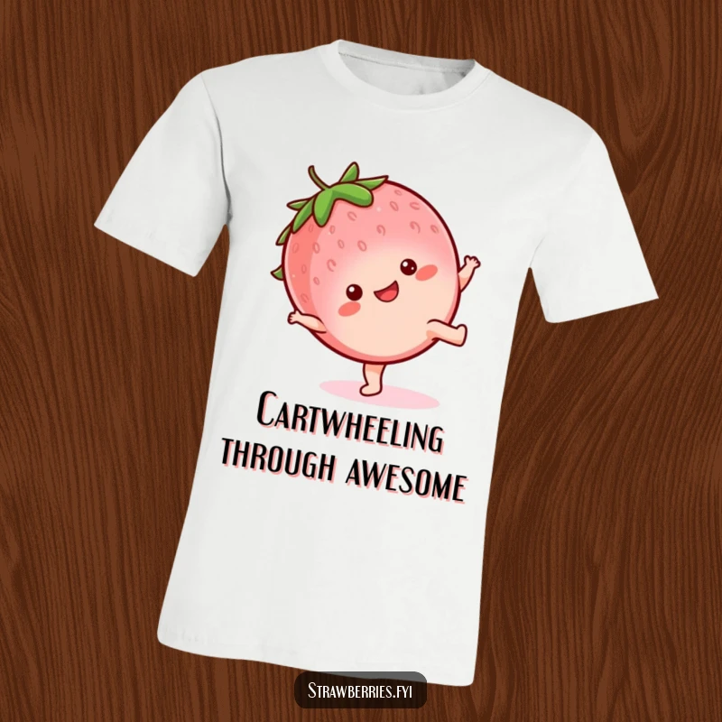Funny T-Shirt: Cute kawaii strawberry character with a cheerful smile, captured mid-cartwheel, radiating pure happiness.