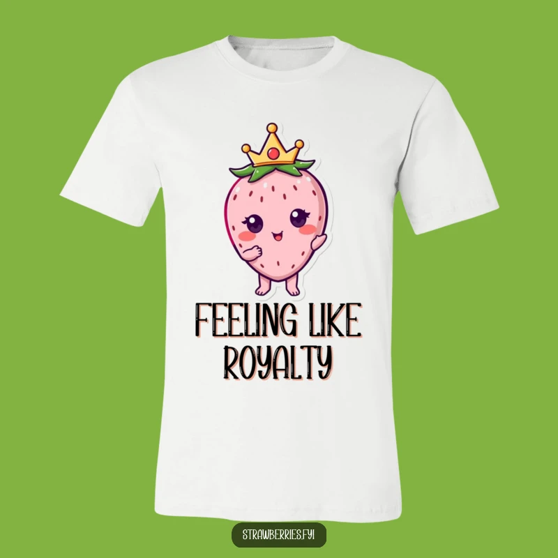 Funny Kawaii Strawberry Crown T-Shirt - Royal Humorous Tee for Fruit Fanatics