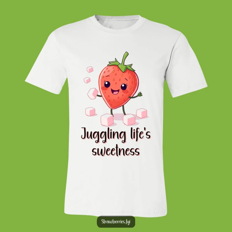 Funny Kawaii Strawberry Juggling Tee: Sweet Tricks, Perfect Funny Gift!