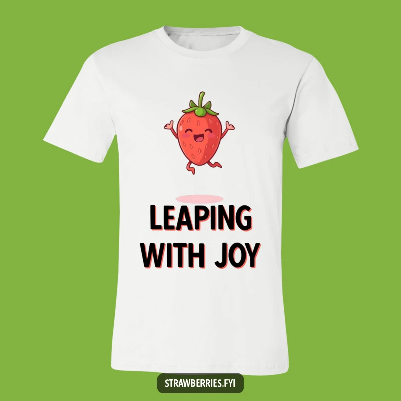 Funny Jumping Strawberry T-Shirt: Wear Your Happiness Out Loud!