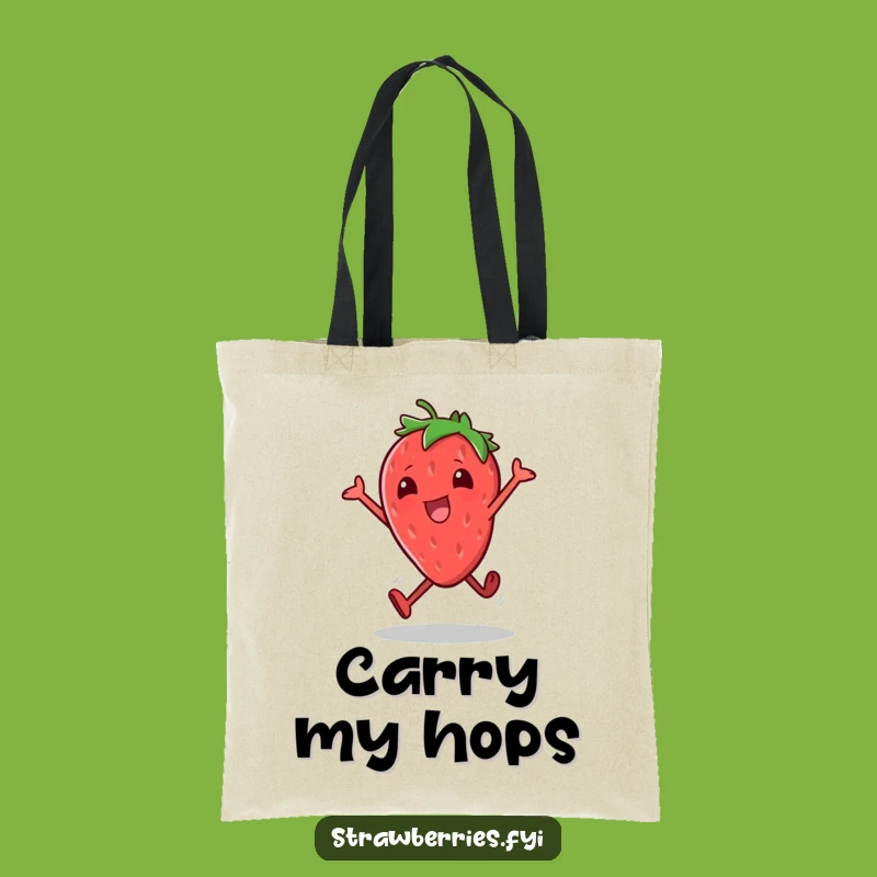 Funny Strawberry Hop Tote Bag: Carry Your Energy Everywhere
